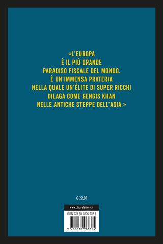 Europa parassita. Come i paradisi fiscali dell'Unione europea ci rendono tutti più poveri - Angelo Mincuzzi - Libro Chiarelettere 2024, Principioattivo | Libraccio.it