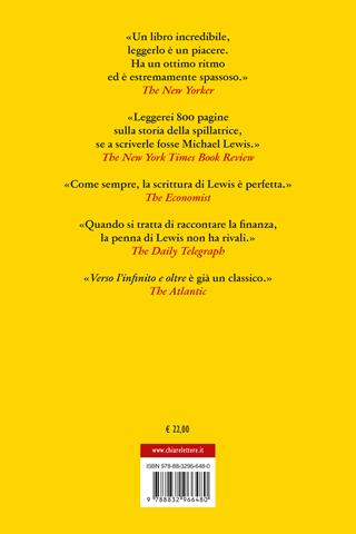 Verso l'infinito e oltre. Ascesa e declino del re delle criptovalute - Michael Lewis - Libro Chiarelettere 2024, Principioattivo | Libraccio.it