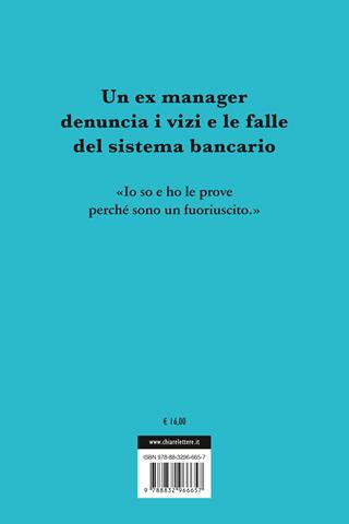 Io so e ho le prove. Così le banche imbrogliano il correntista - Vincenzo Imperatore - Libro Chiarelettere 2024, Principioattivo | Libraccio.it