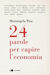 24 parole per capire l'economia
