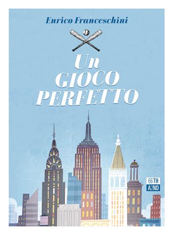 Un gioco perfetto - Enrico Franceschini - Libro 66thand2nd 2022, Attese | Libraccio.it