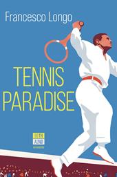 Tennis paradise