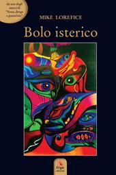 Bolo isterico