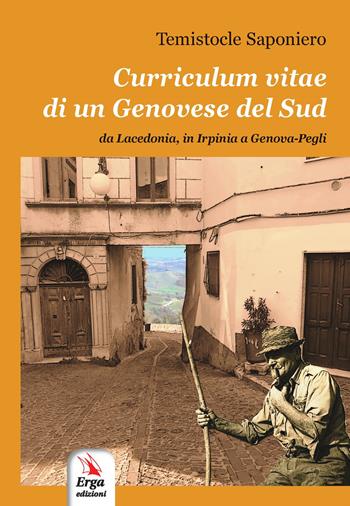 Curriculum vitae di un genovese del Sud - Temistocle Saponiero - Libro ERGA 2020, Letteratura:narrativa | Libraccio.it
