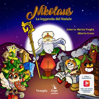 Nel castello di Babbo Natale. Wonder Christmas land in Gallipoli. Ediz. a colori - Alberto Greco, Roberto Marius Treglia - Libro ERGA 2020, Letteratura per l'infanzia | Libraccio.it
