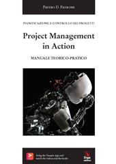 Project management in action. Manuale teorico-pratico