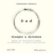 Dad. Disegno a distanza