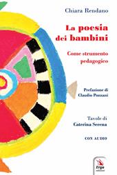 La poesia dei bambini. Come strumento pedagogico. Con audio