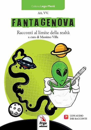 Fantagenova. Racconti al limite della realtà. Con Audio  - Libro ERGA 2022, Lega-menti | Libraccio.it