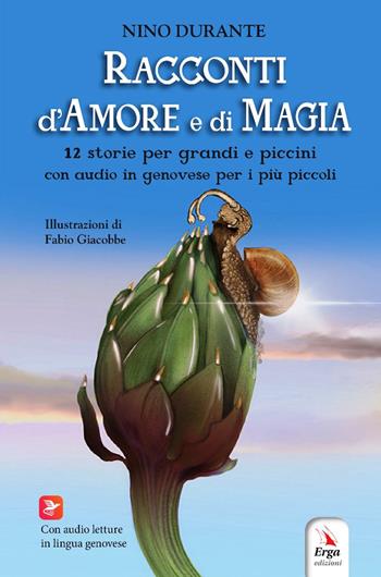 Racconti d'amore e magia - Nino Durante - Libro ERGA 2023 | Libraccio.it