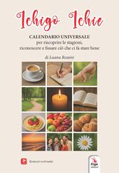 Ichigo Ichie. Calendario universale