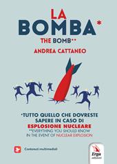 La bomba-The bomb. Ediz. bilingue