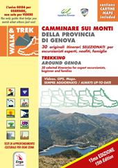 Camminare sui Monti della provincia di Genova-Trekking around Genova