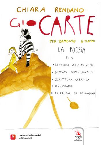 GioCarte. Con contenuti ed esercizi multimediali - Chiara Rendano - Libro ERGA 2026, Didattica | Libraccio.it