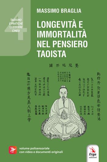 Longevità e immortalità nel pensiero taoista - Massimo Braglia - Libro ERGA 2026, Vie d'Oriente | Libraccio.it