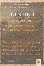 Identikit. Poesie 2000-2025