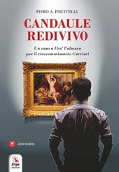 Candaule redivivo. Un caso a Pra’ Palmaro per il vicecommissario Carrieri. Con Contenuto digitale per accesso online