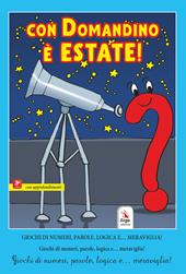 Con Domandino è estate! Giochi di numeri, parole, logica e… meraviglia!