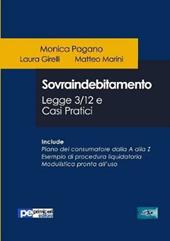 Sovraindebitamento. Legge 3/12 e casi pratici