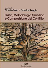 Diritto, metodologia giuridica e composizione del conflitto