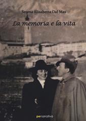 La memoria e la vita