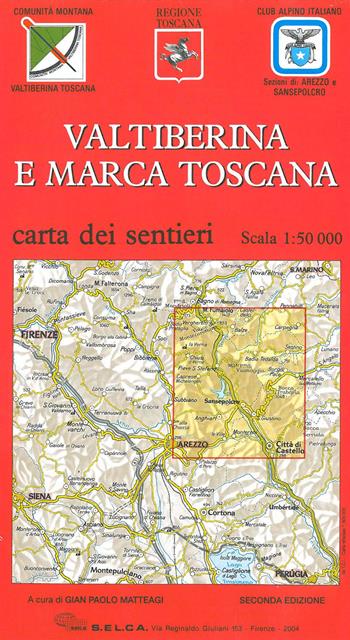 Val Tiberina e Marca Toscana. Carta escursionistica 1:50.000  - Libro Global Map 2018, Carte escursionistiche S.E.L.C.A. | Libraccio.it
