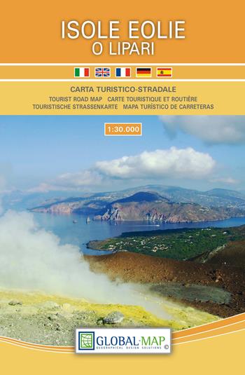 Isole Eolie o Lipari. Carta turistico-stradale 1:30.000  - Libro Global Map 2018 | Libraccio.it