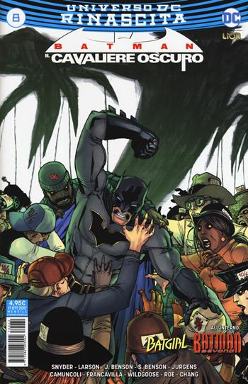 Batman. Le nuove leggende del cavaliere oscuro. Vol. 8  - Libro Lion 2017, DC Comics | Libraccio.it