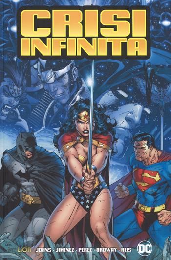 Crisi infinita - Geoff Johns - Libro Lion 2018, Absolute DC | Libraccio.it