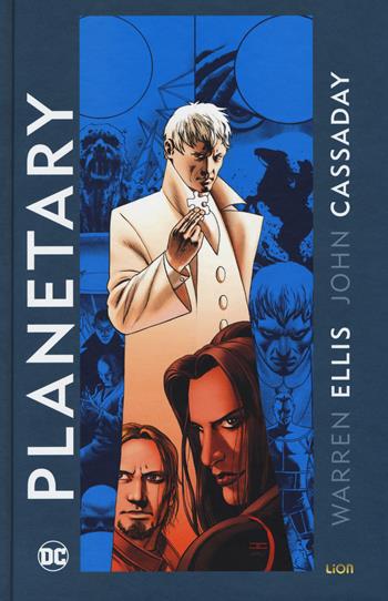 Planetary. Vol. 3 - Warren Ellis, John Cassaday - Libro Lion 2018, DC Deluxe | Libraccio.it