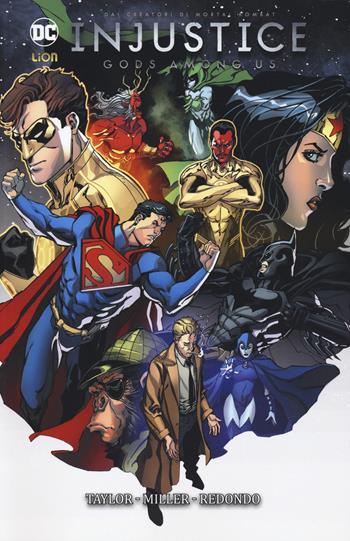 Injustice. Gods among us. Vol. 6 - Tom Taylor - Libro Lion 2018, Videogames limited | Libraccio.it