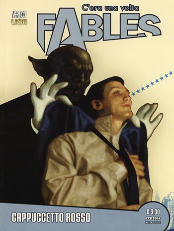 C'era una volta. Fables. Vol. 6: Cappuccetto Rosso - Bill Willingham - Libro Lion 2018, Vertigo | Libraccio.it