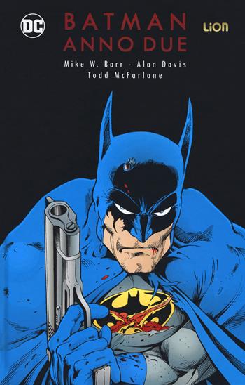 Batman. Anno due - Mike W. Barr, Alan Davis, Todd McFarlane - Libro Lion 2018, Grandi opere DC | Libraccio.it