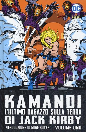 Kamandi. L'ultimo ragazzo sulla terra. Vol. 1 - Jack Kirby - Libro Lion 2018, DC Omnibus | Libraccio.it