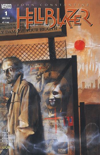 Hellblazer. Vol. 1 - Jamie Delano, John Ridgway - Libro Lion 2018, Vertigo before monthly | Libraccio.it
