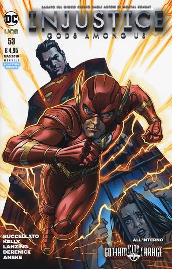 Injustice. Gods among us. Vol. 53  - Libro Lion 2018, DC all star presenta | Libraccio.it