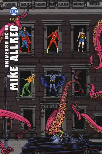 Universo DC - Mike Allred - Libro Lion 2018, DC Universe Library | Libraccio.it