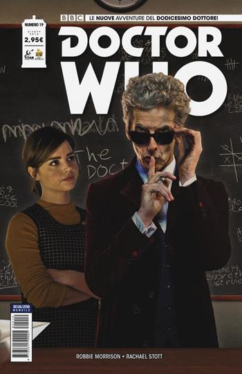 Doctor Who. Le nuove avventure del dodicesimo dottore. Vol. 19 - Robbie Morrison, Rachel Stott - Libro Lion 2018 | Libraccio.it
