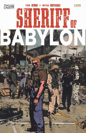 Sheriff of Babylon - Tom King - Libro Lion 2018, Vertigo Library | Libraccio.it