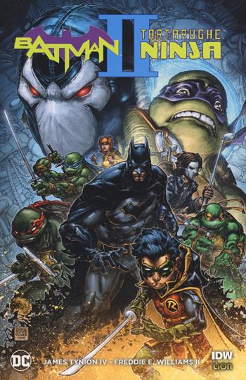Batman. Tartarughe ninja. Vol. 2 - James IV Tynion - Libro Lion 2018, DC Miniserie | Libraccio.it