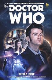 Doctor Who. Decimo dottore. Vol. 4: Senza fine