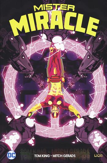 Mister Miracle. Vol. 2 - Tom King, Mitch Gerads - Libro Lion 2019, DC Miniserie | Libraccio.it