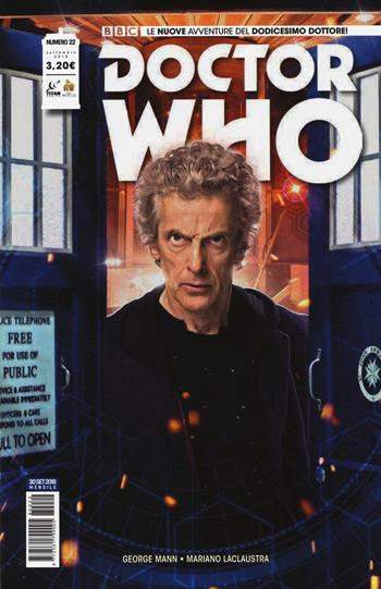 Doctor Who. Le nuove avventure del dodicesimo dottore. Vol. 22 - George Mann, Mariano Laclaustra - Libro Lion 2018 | Libraccio.it