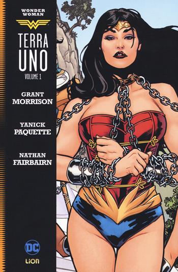 Terra Uno. Wonder Woman. Vol. 1 - Grant Morrison - Libro Lion 2018, DC Universe Library | Libraccio.it