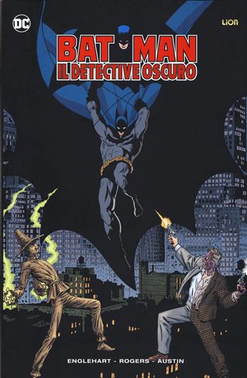 Batman. Il detective oscuro - Steve Englehart - Libro Lion 2019, Batman library | Libraccio.it
