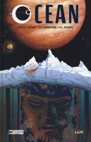 Ocean - Warren Ellis, Chris Sprouse, Karl Story - Libro Lion 2019, Grandi opere vertigo | Libraccio.it