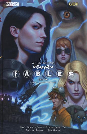 Fables deluxe. Vol. 15 - Bill Willingham, Mark Buckingham - Libro Lion 2020, Vertigo deluxe | Libraccio.it