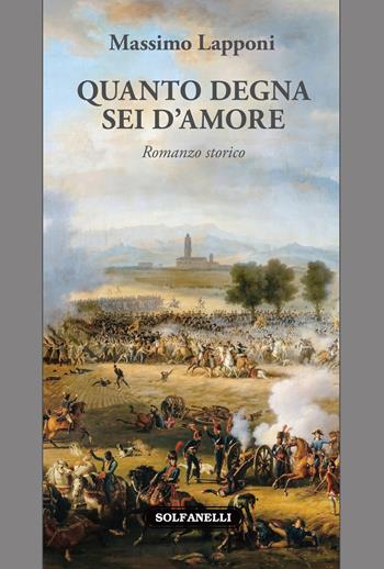 Quanto degna sei d'amore - Massimo Lapponi - Libro Solfanelli 2020, Pandora | Libraccio.it