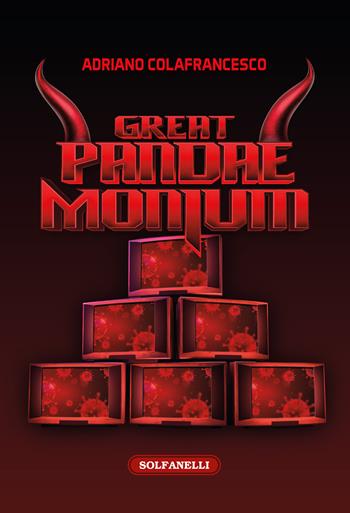 Great pandaemonium - Adriano Colafrancesco - Libro Solfanelli 2022, Faretra | Libraccio.it