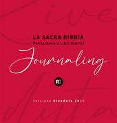 La sacra Bibbia. Pentateuco e libri storici. Journaling